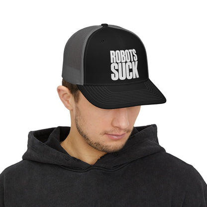 Robots Suck Trucker Cap – Bold Embroidered Snapback Hat