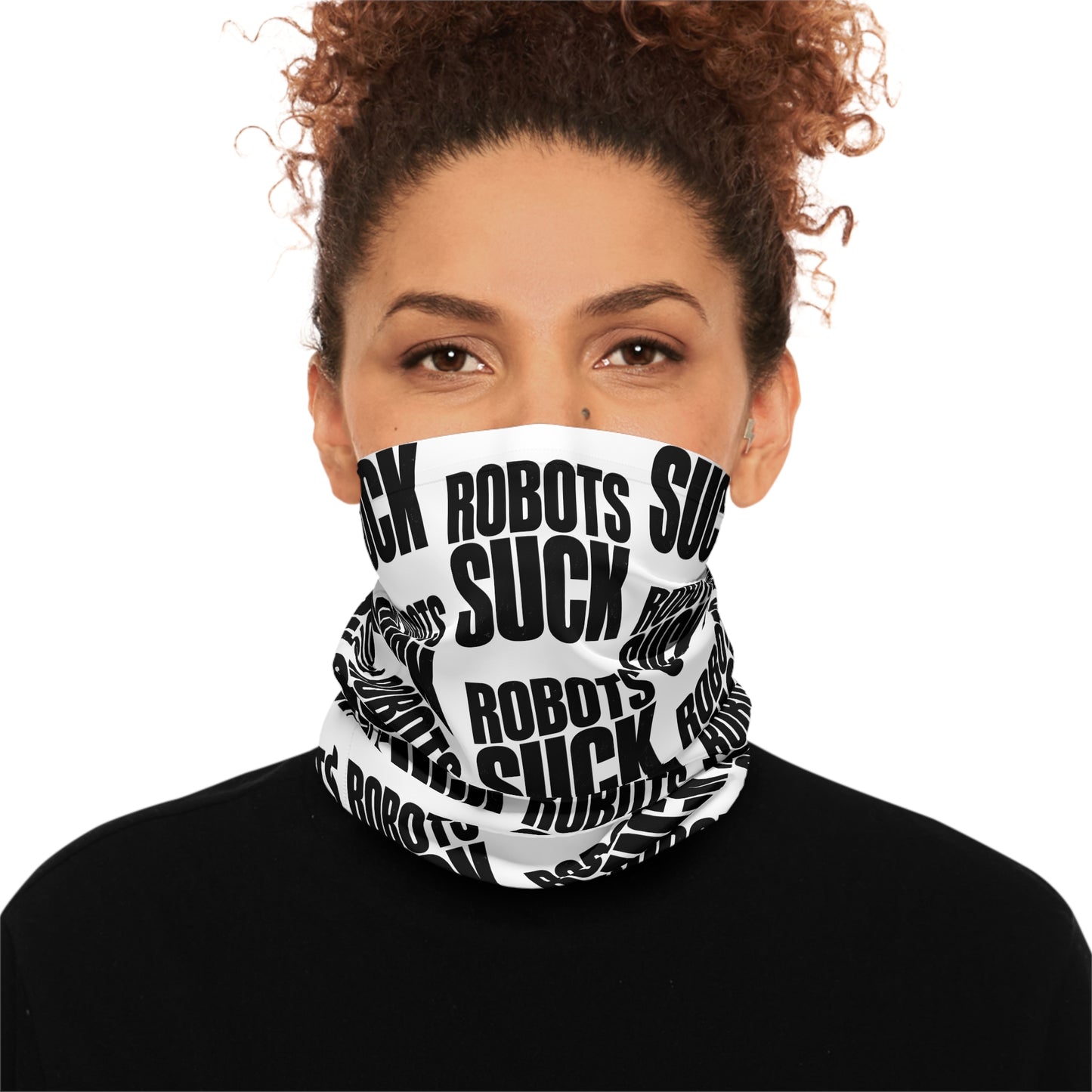 Neck Gaiter — Bold "Robots Suck" Repeating Text Face Covering
