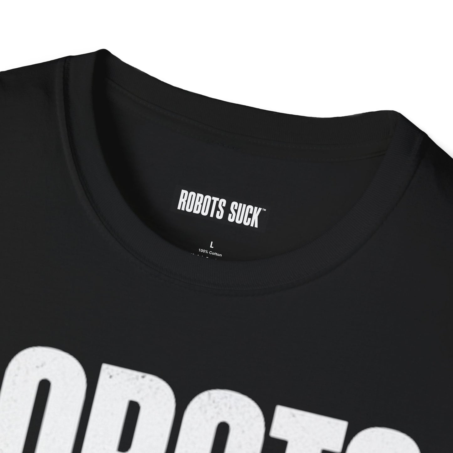 ROBOTS SUCK Graphic T-Shirt — Bold Statement Tee for Tech Skeptics