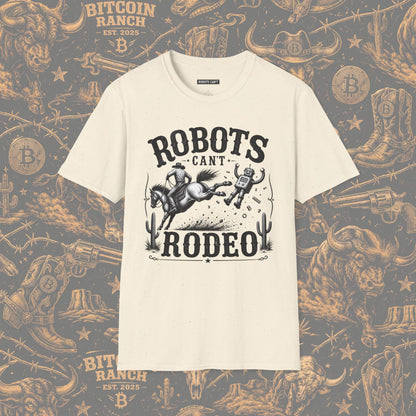 Robots Can't Rodeo T-Shirt — Western Ranch Graphic Tee