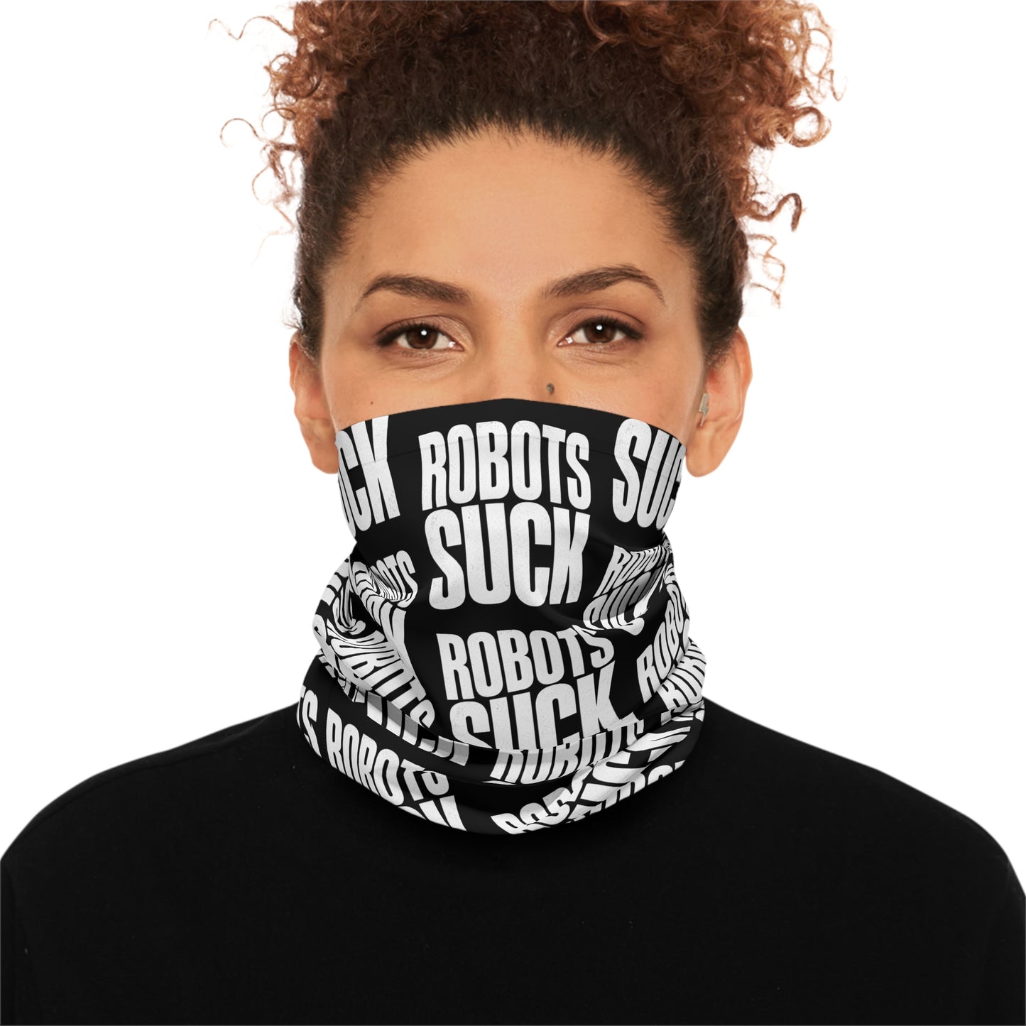 Neck Gaiter — Black "ROBOTS SUCK" Bold Repeat Pattern