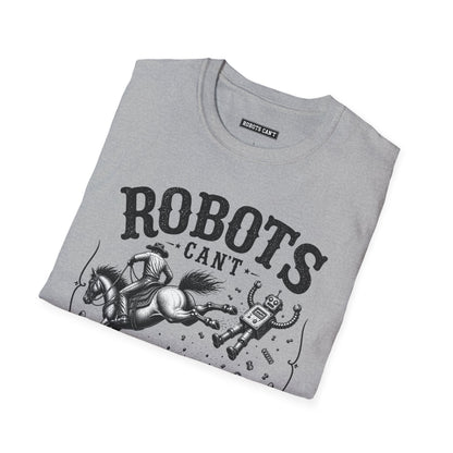 Robots Can't Rodeo T-Shirt — Western Ranch Graphic Tee